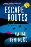 ESCAPE ROUTES