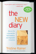 The New Diary: How to Use a Journal for SelfGuidance and Expanded Creativity