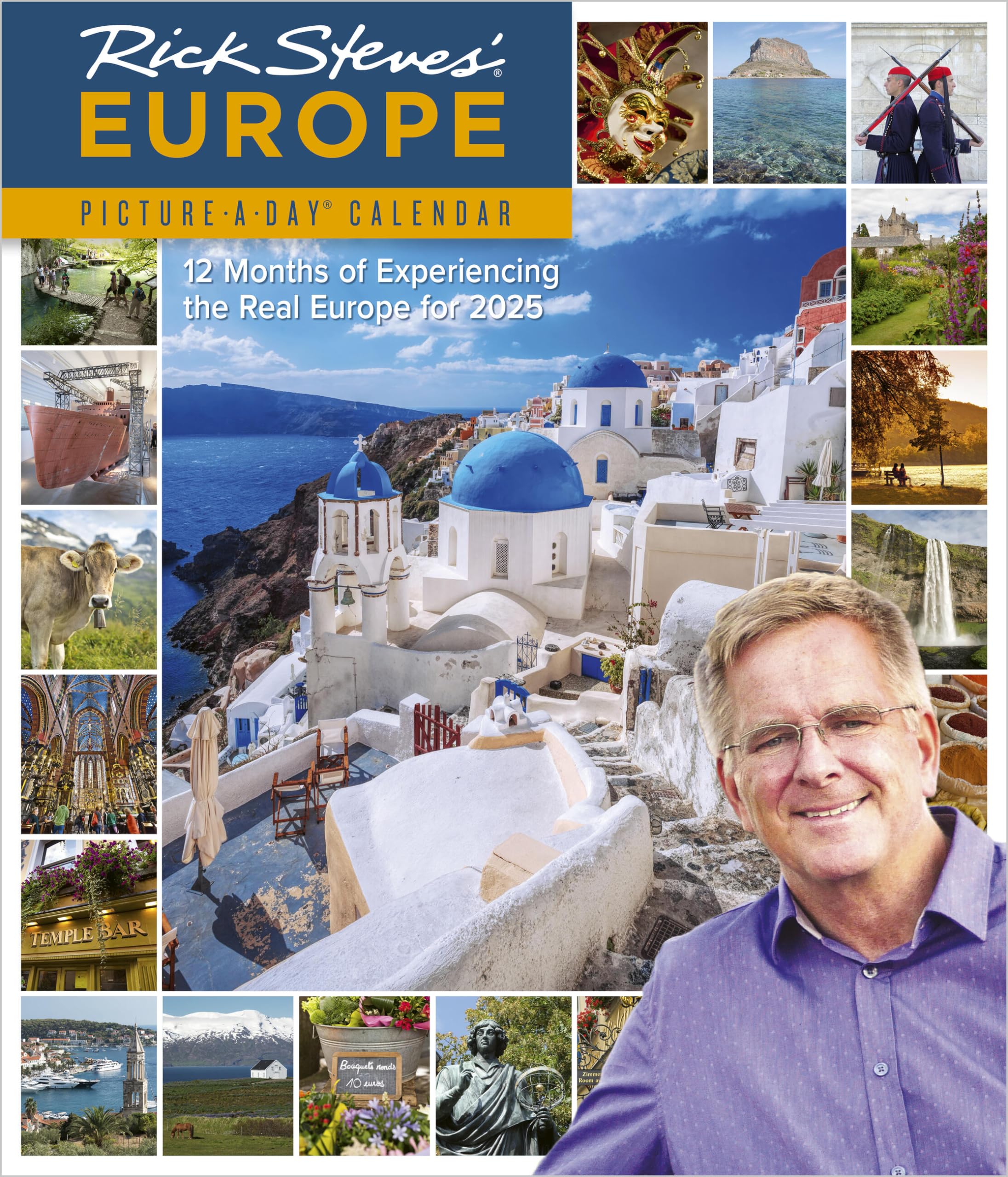 Rick Steves Europe PictureADay Wall Calendar 2025: 12 Months of Experiencing the Real Europe in 2025