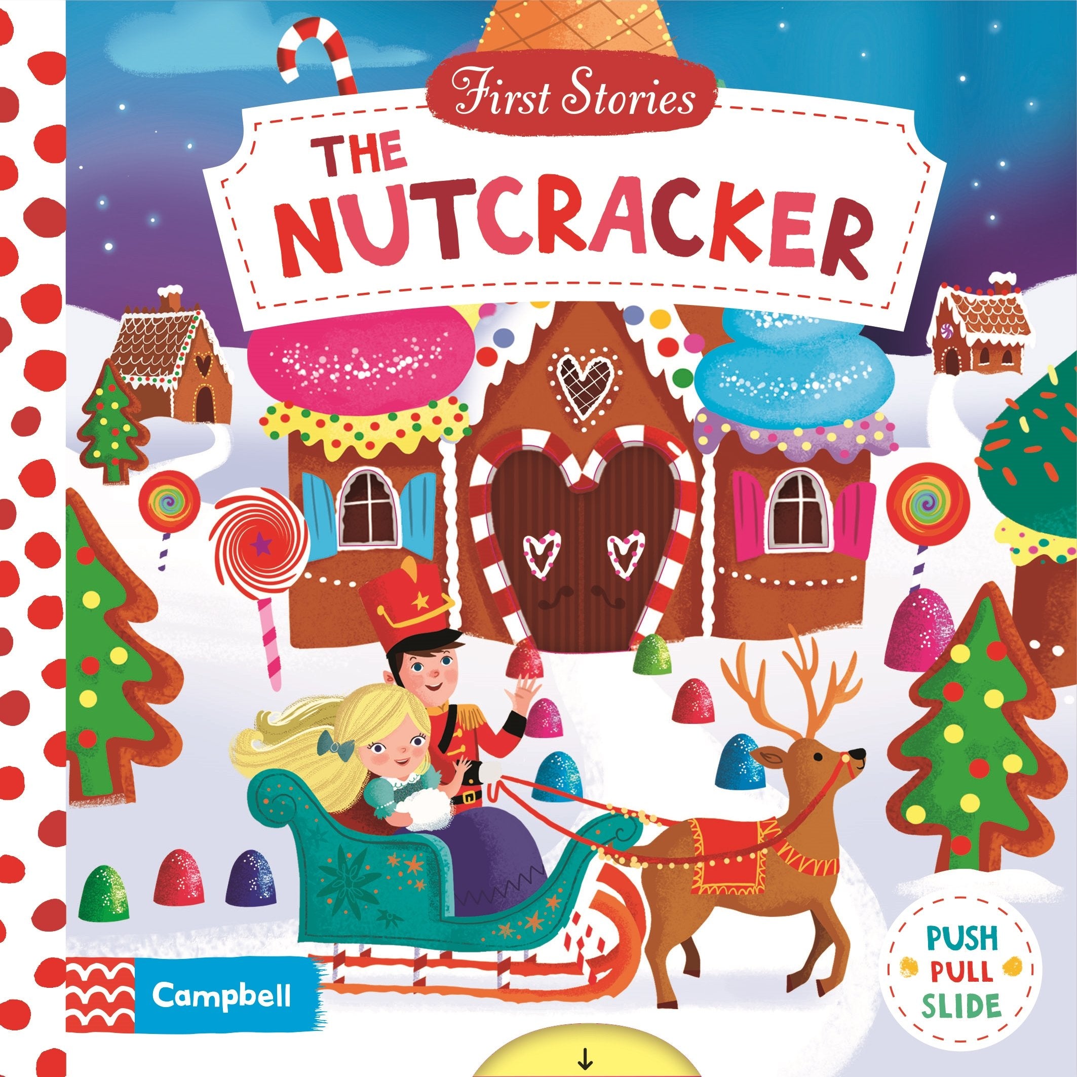 First Stories: The Nutcracker (Campbell First Stories, 8)