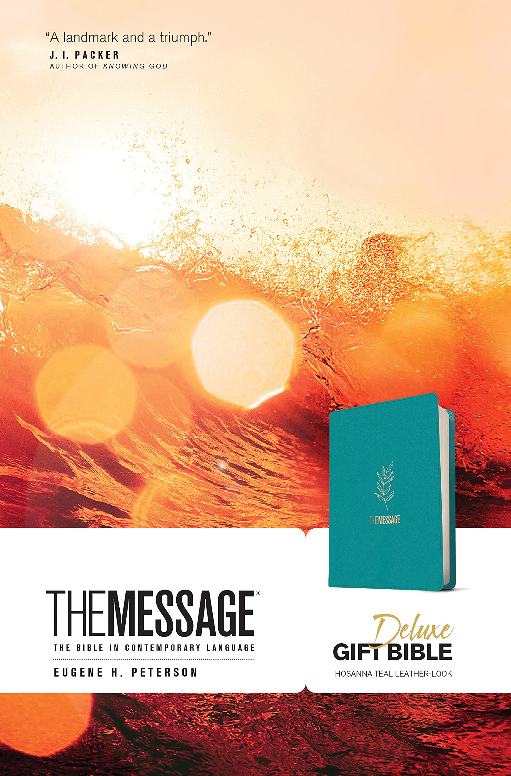 The Message Deluxe Gift Bible (LeatherLook, Hosanna Teal): The Bible in Contemporary Language