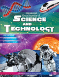 Encyclopedia Of Science And Technology Book For Children With Over 500 Exciting Illustrations And Photographs, 224 Pages
