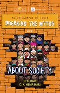 Breaking the Myths: About Society  Vol. 2