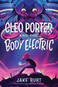 Cleo Porter And The Body Electric