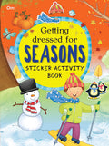 Activity book: Getting Dressed for Seasons: Sticker Activity Book  Fun Activities for Kids