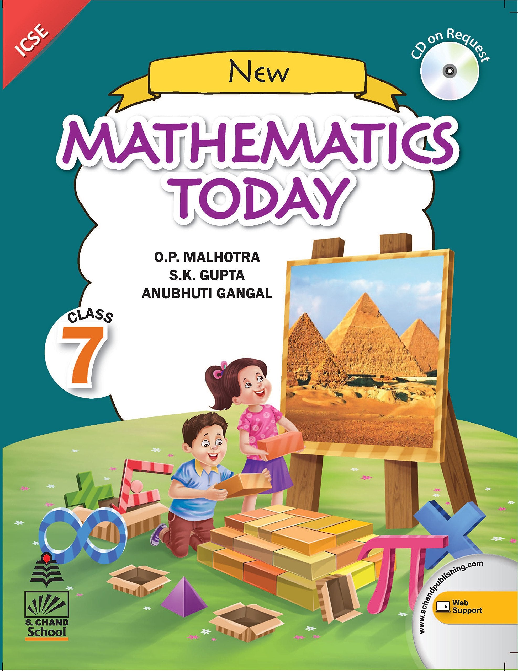 New Mathematics Today Class 7  by O.P. Malhotra, S.K. Gupta, Anubhuti Gangal (202425 Examination)