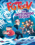 FGTEEV SWITCHEROO RESCUE