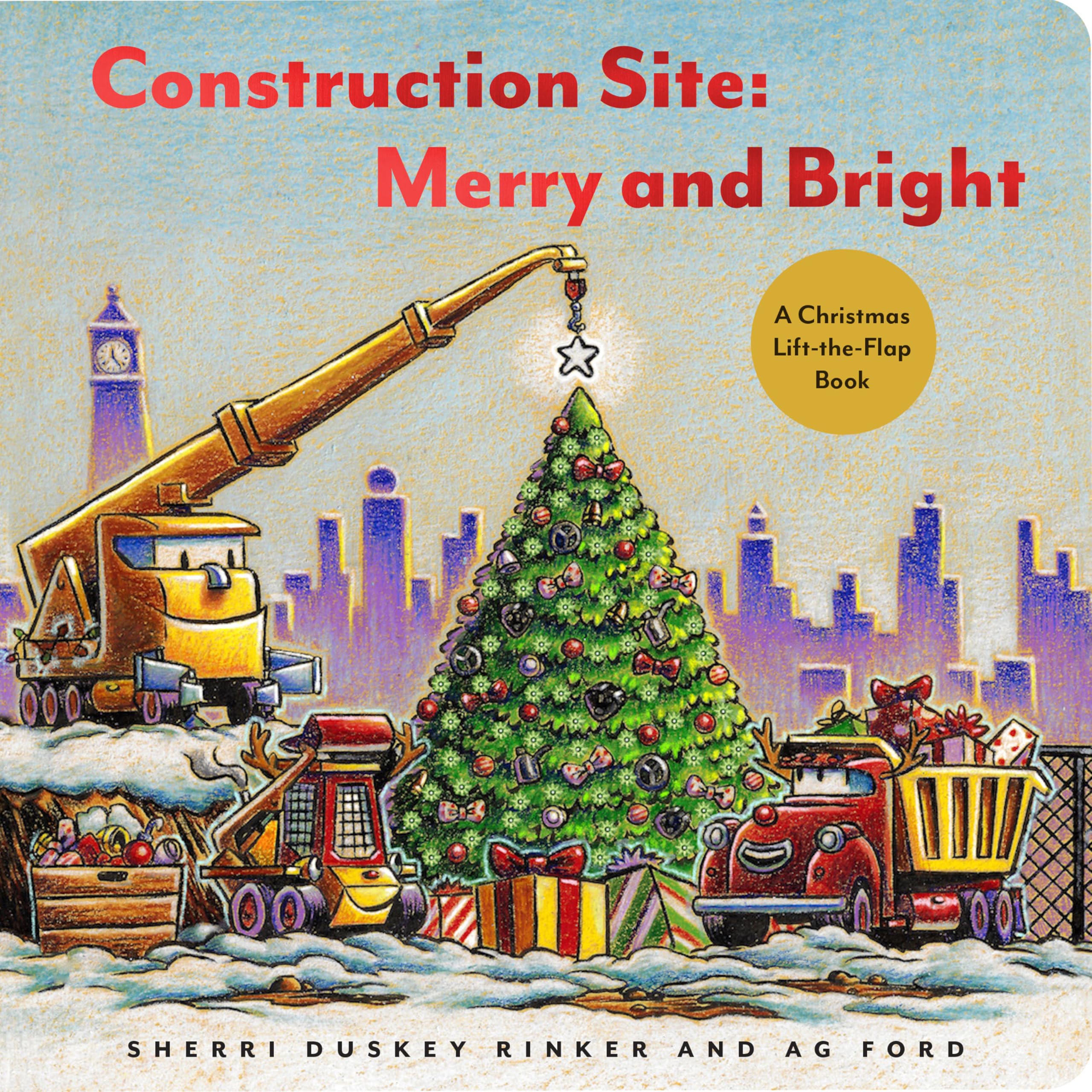 Construction Site: Merry and Bright: A Christmas LifttheFlap Book (Goodnight, Goodnight, Construc)