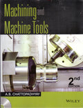 Machining and Machine Tools, 2ed, w/cd | e