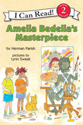 Amelia Bedelias Masterpiece (I Can Read Level 2)