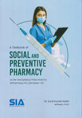 A Textbook of Social and Preventive Pharmacy, As per the Syllabus Prescribed by B.Pharmacy PCI SemesterVIII, First Edition