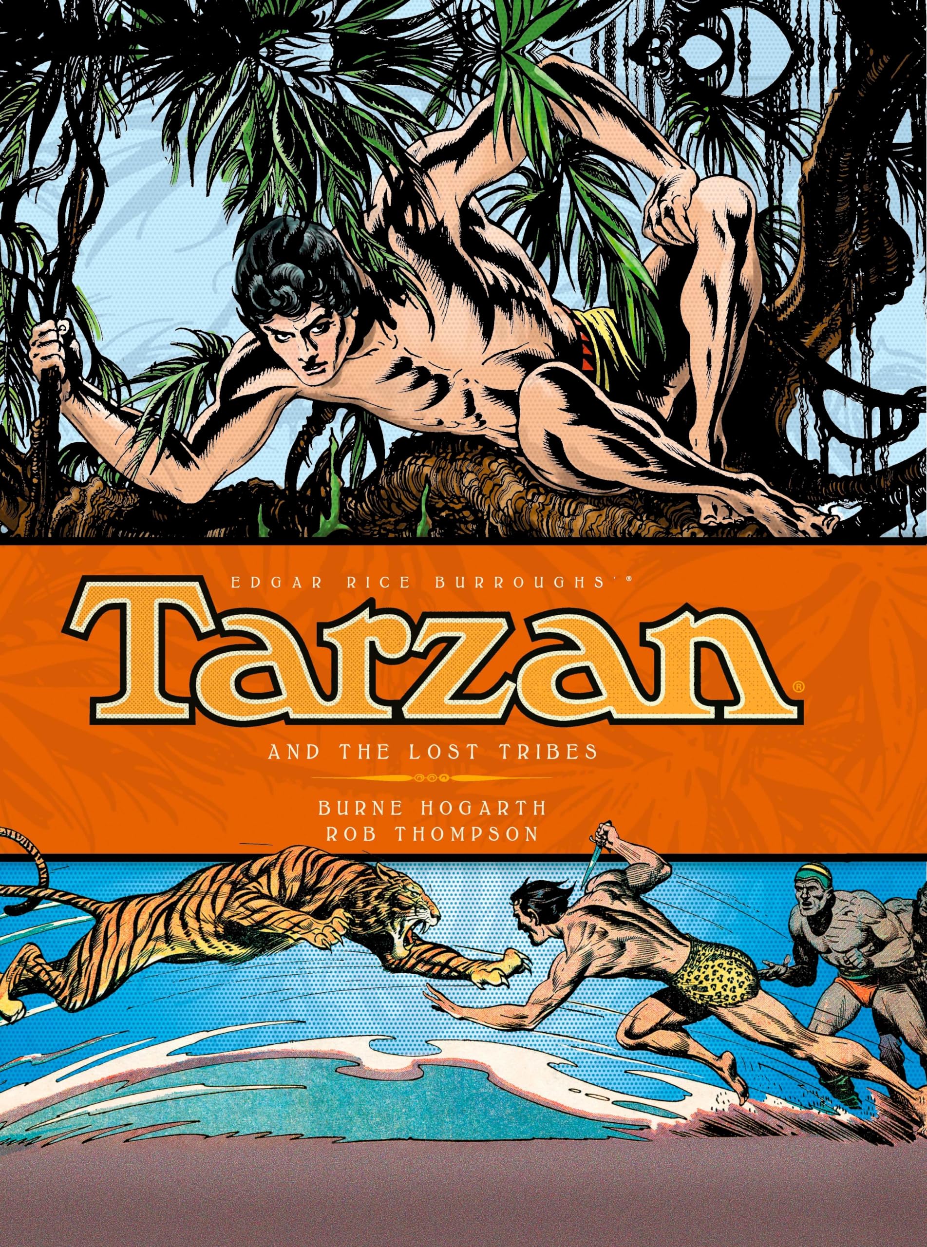 Tarzan  and the Lost Tribes (Vol. 4) (The Complete Burne Hogarth Comic Strip Library)