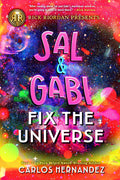 Rick Riordan Presents: Sal and Gabi Fix the UniverseA Sal and Gabi Novel, Book 2