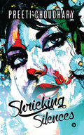 Shrieking Silences