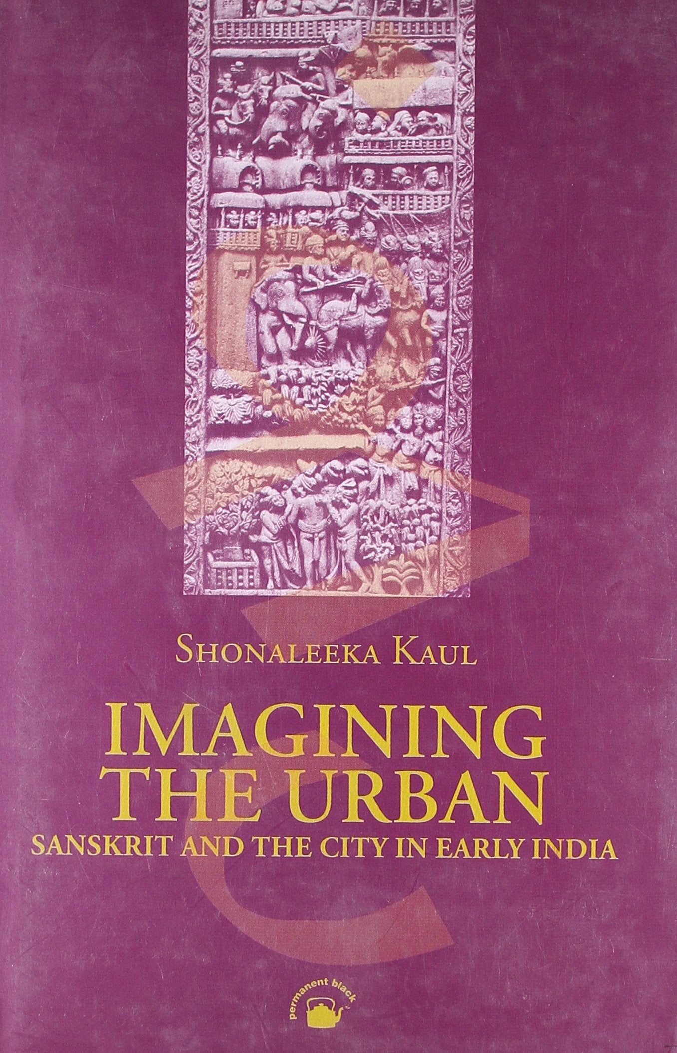 IMAGINING THE URBAN