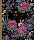 Twilight Garden Coloring Book: Published in Sweden as Blomstermandala (Gsp Trade)