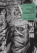 H.P. Lovecrafts The Shadow Over Innsmouth (Manga)