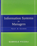 INFORMATION SYSTEMS FOR MANAGERS: TEXTS AND CASES