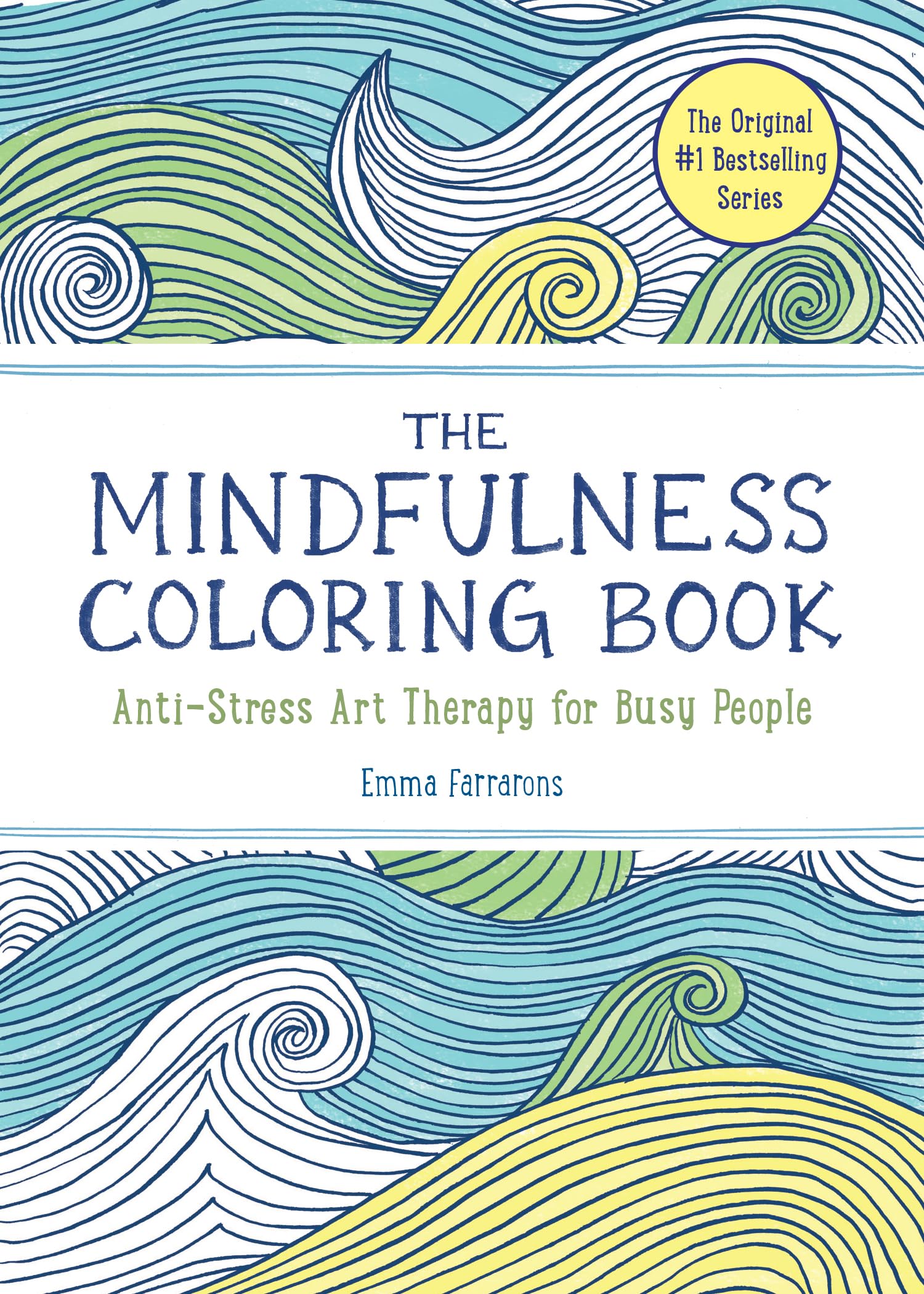The Mindfulness Coloring Book: Relaxing, AntiStress Nature Patterns and Soothing Designs