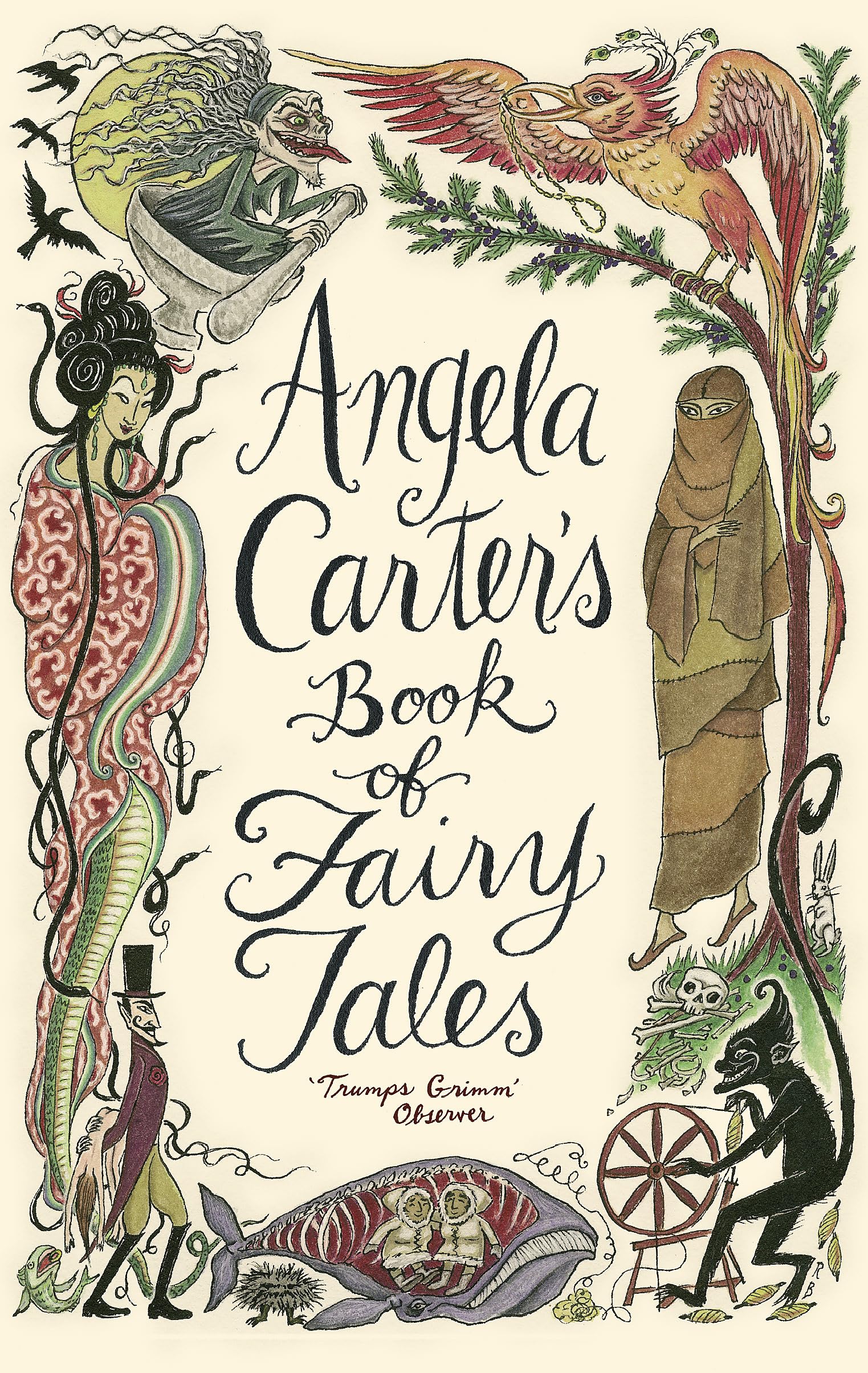 Angela Carters Book of Fairy Tales. Edited by Angela Carter