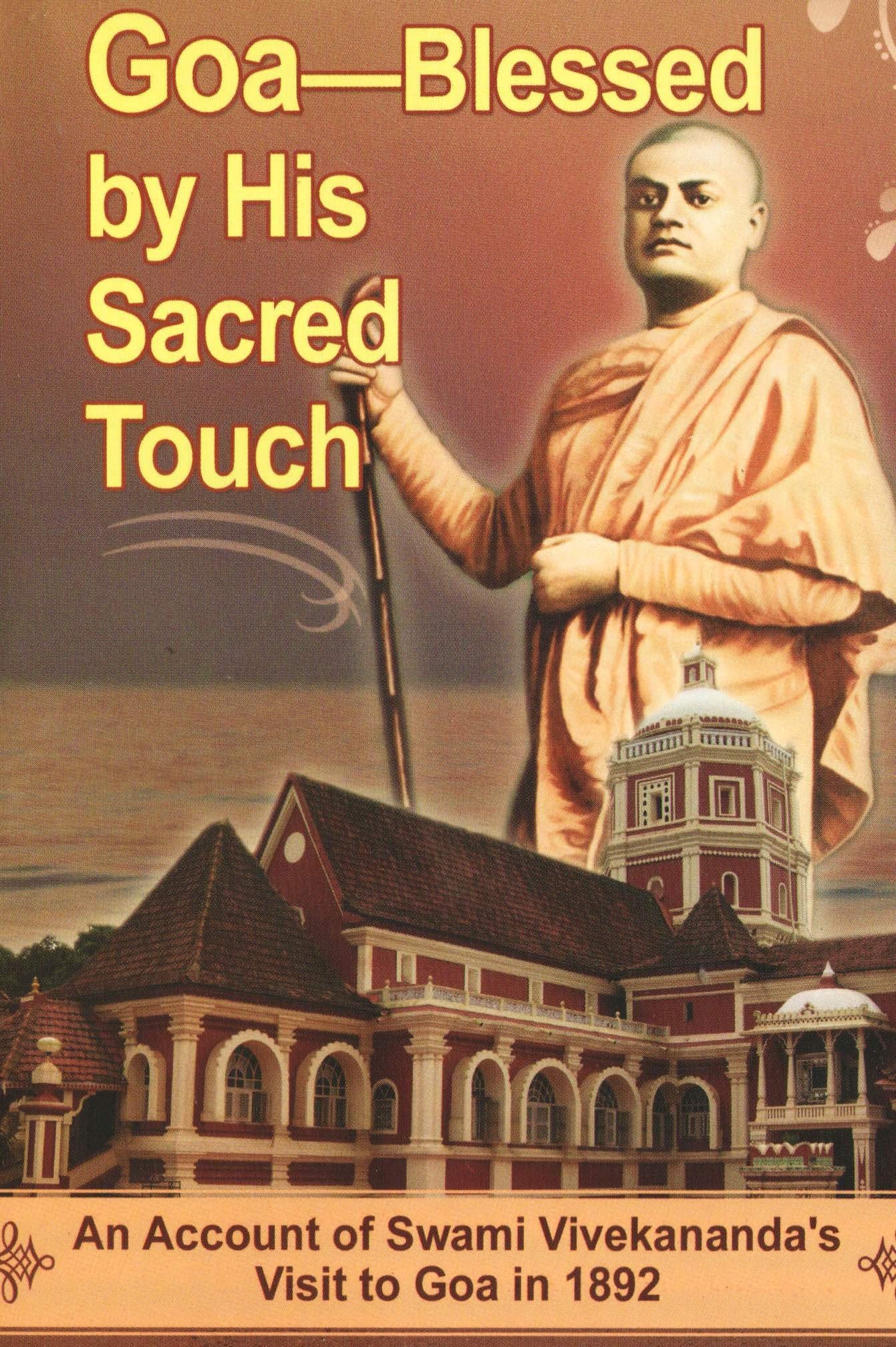 Goa  Blessed by His Sacred Touch