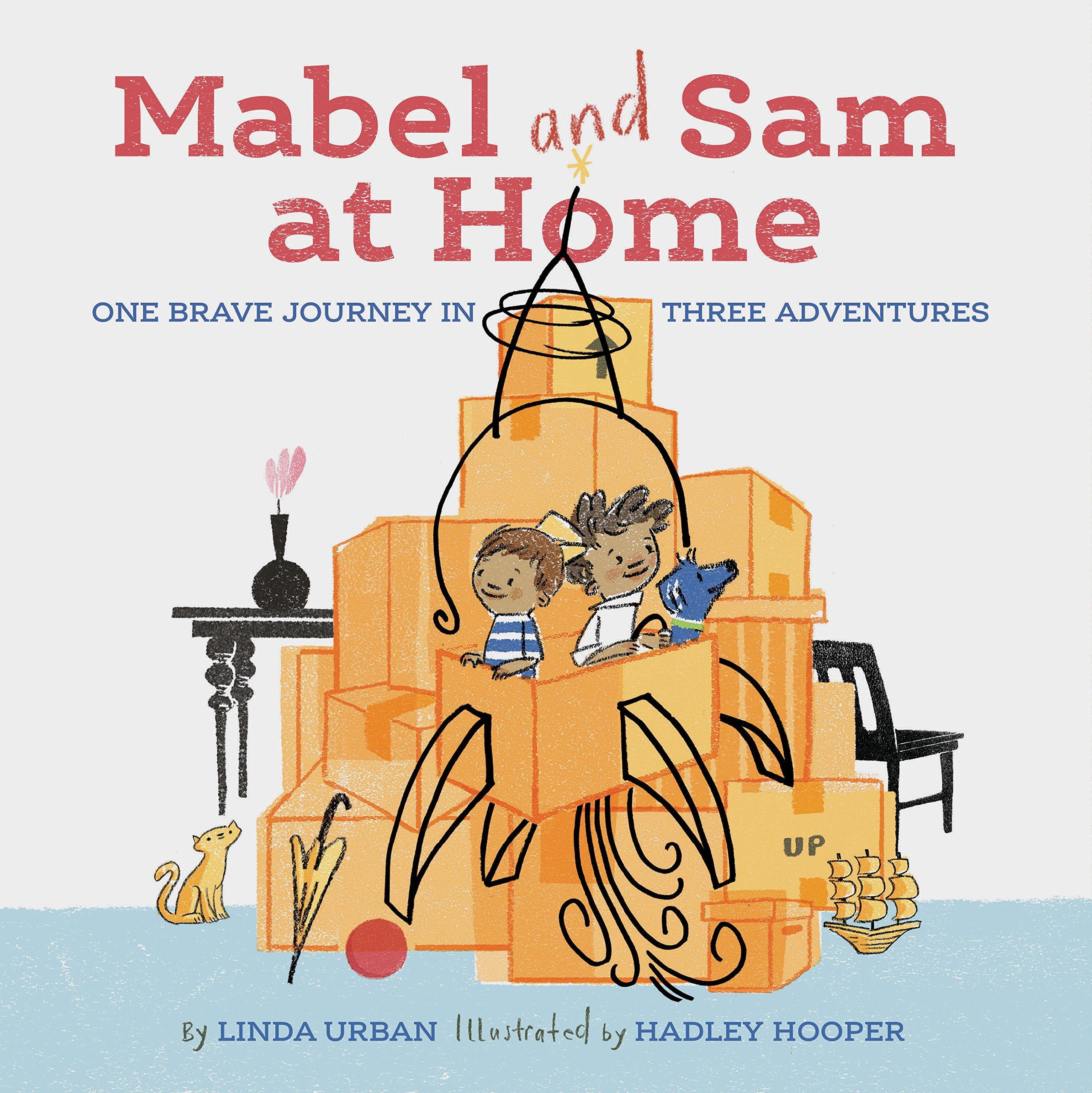 Mabel and Sam at Home: (Imagination Books for Kids, Childrens Books about Creative Play)
