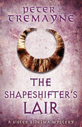 The Shapeshifters Lair (Sister Fidelma Mysteries Book 31) (Sister Fidelma Mysteries 31)