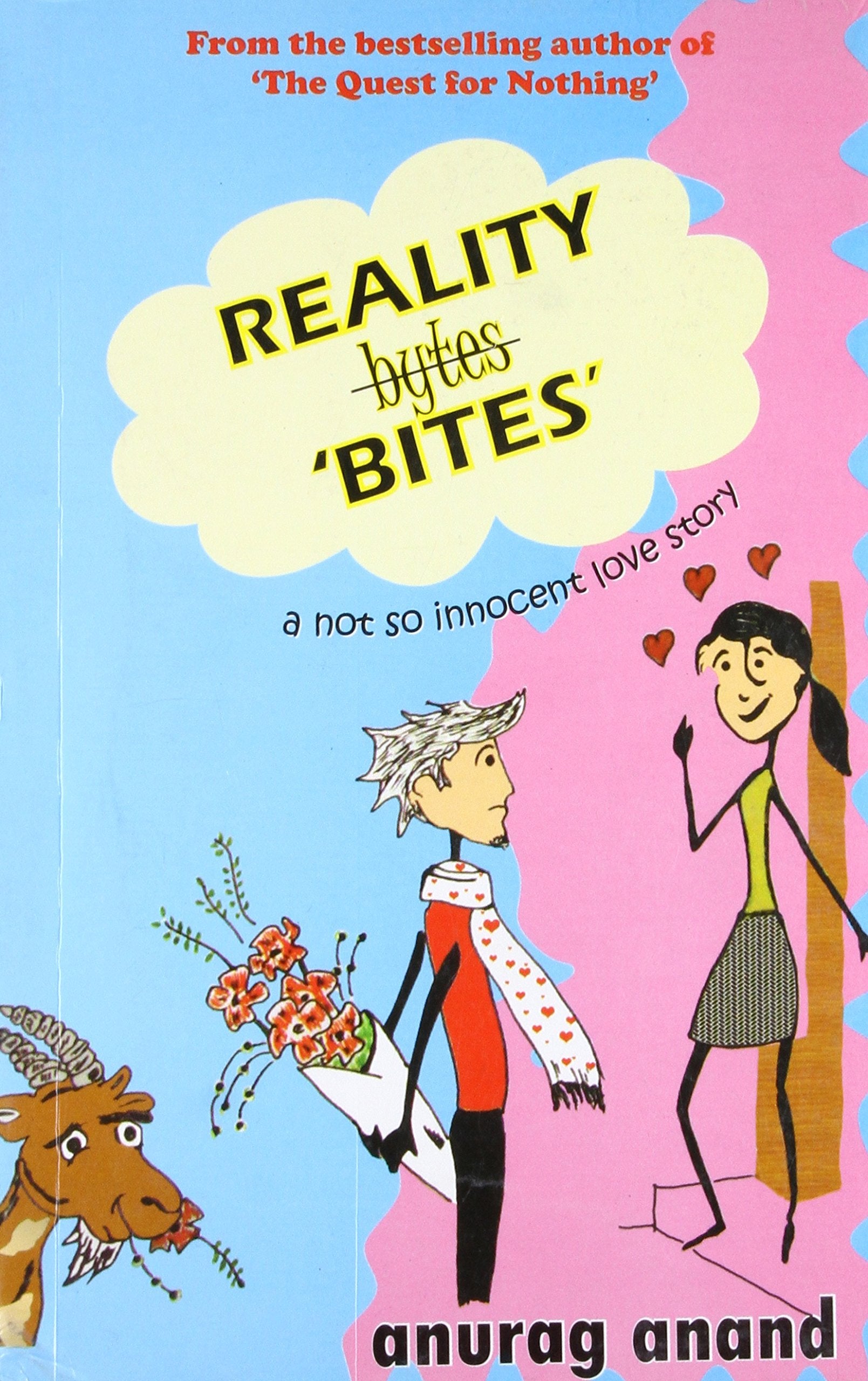 Reality bytes BITES