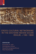 CrossCultural Networking in the Eastern Indian Ocean Realm, c. 1001800