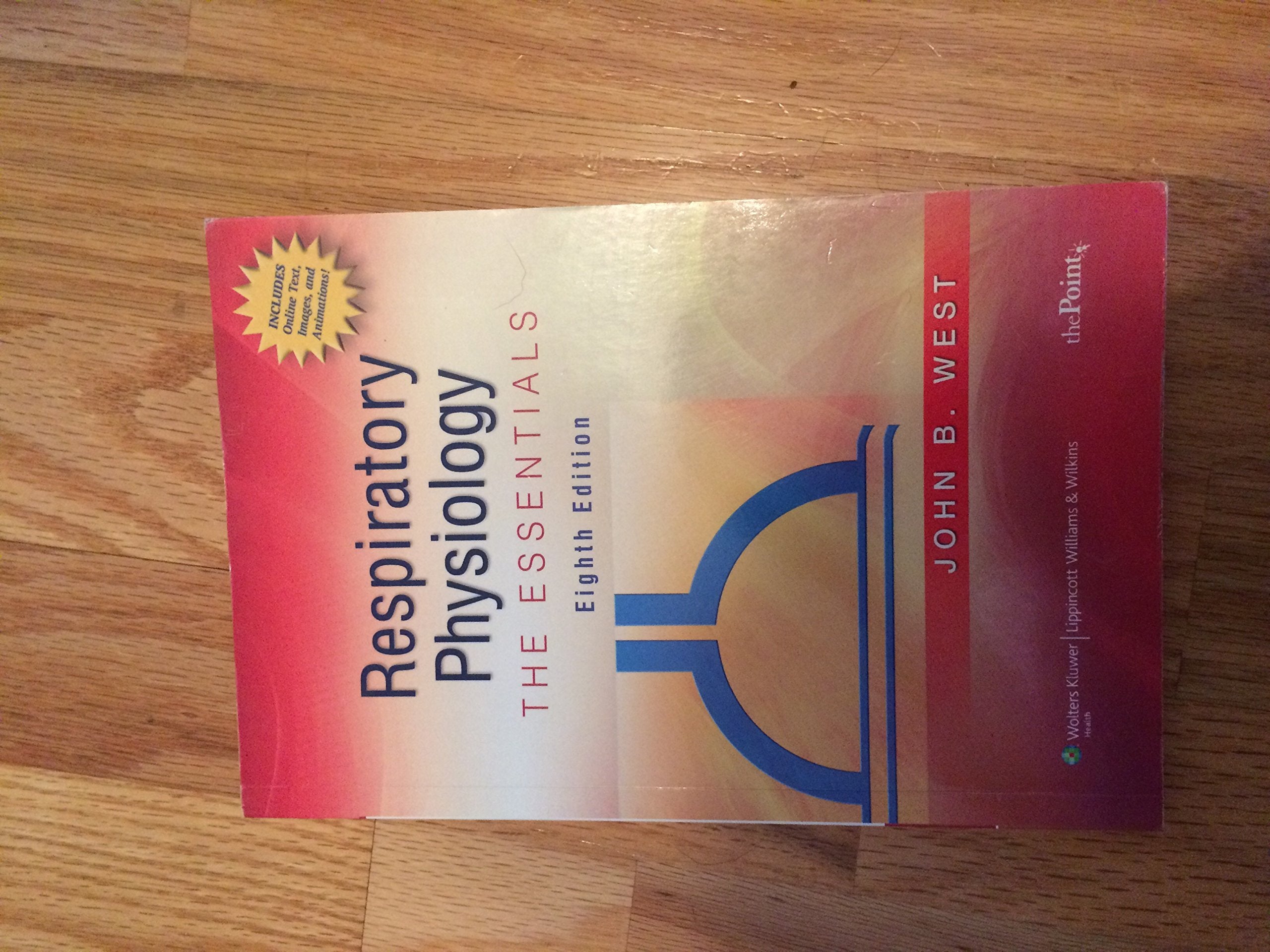 Respiratory Physiology: The Essentials