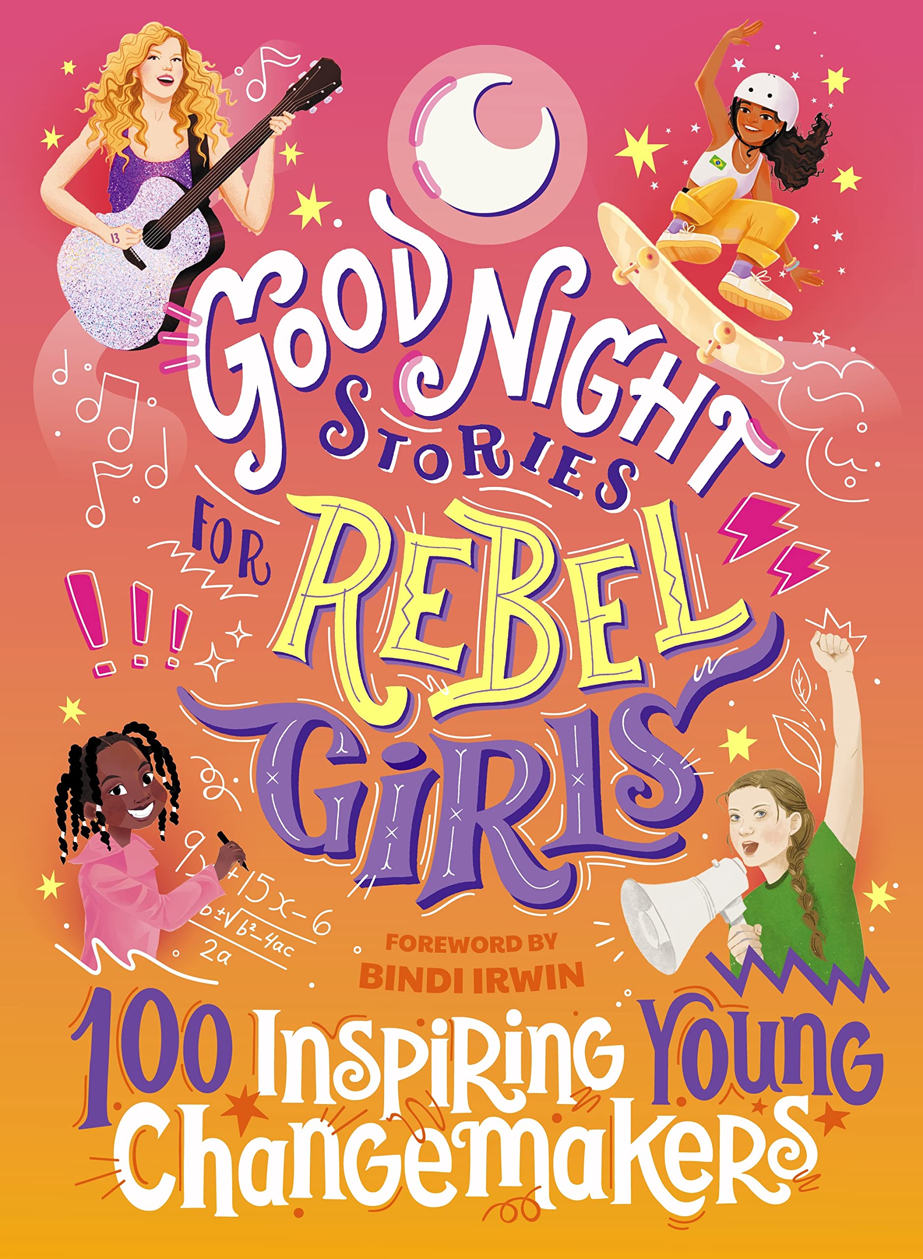 Good Night Stories for Rebel Girls: 100