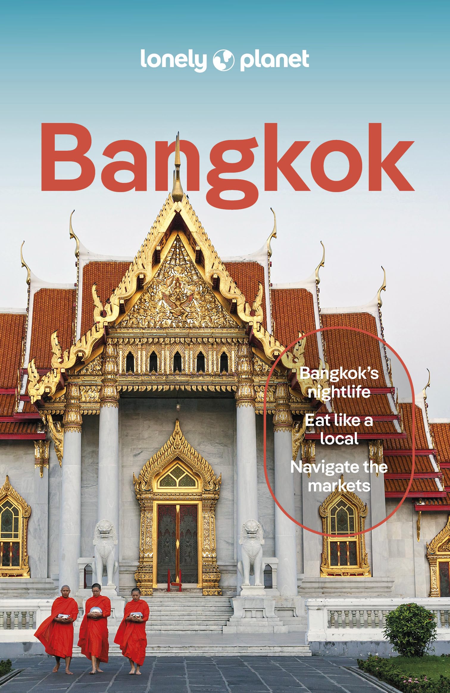 Lonely Planet Bangkok (Travel Guide)