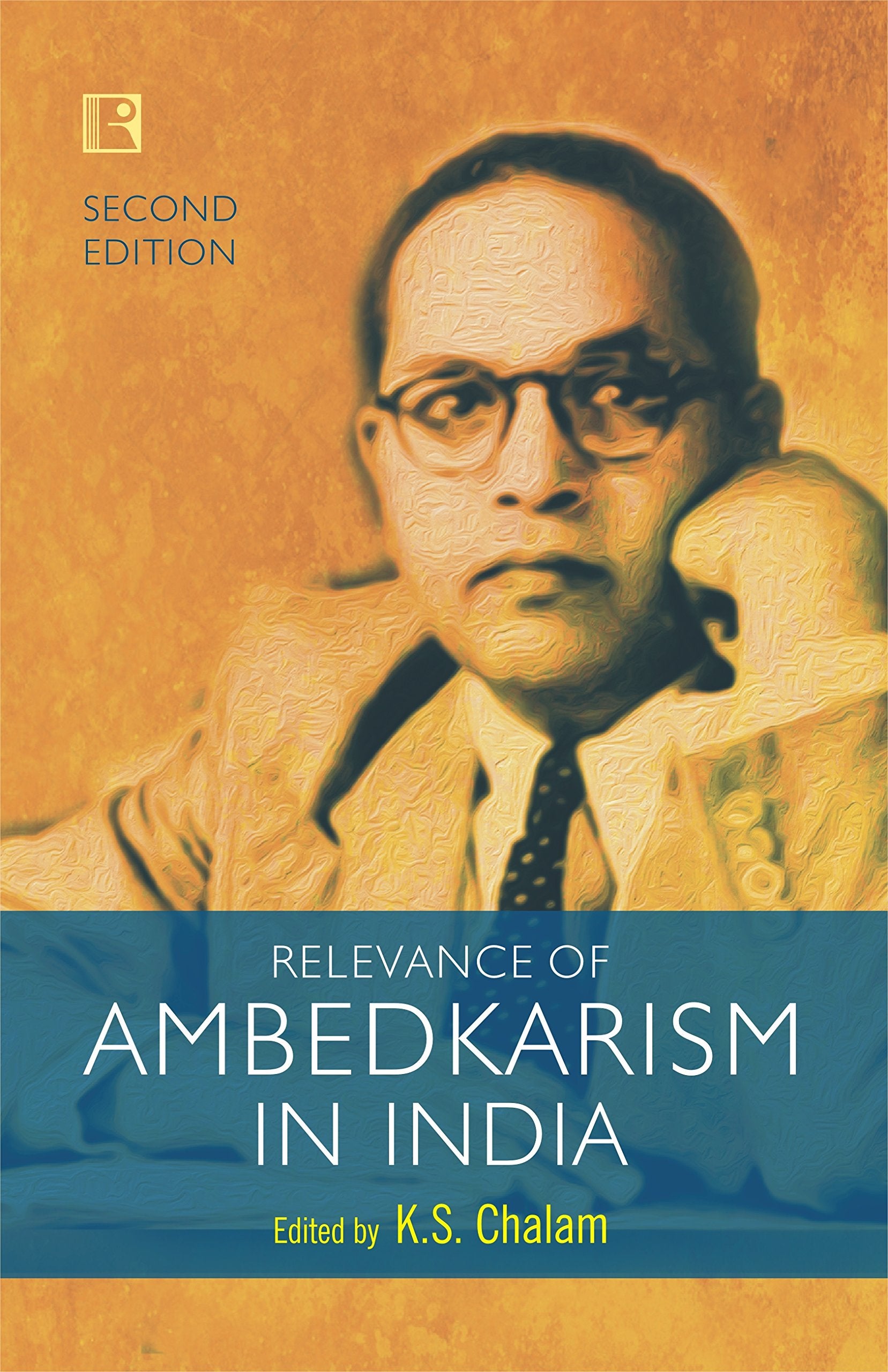 Relevance Of Ambedkarism In India