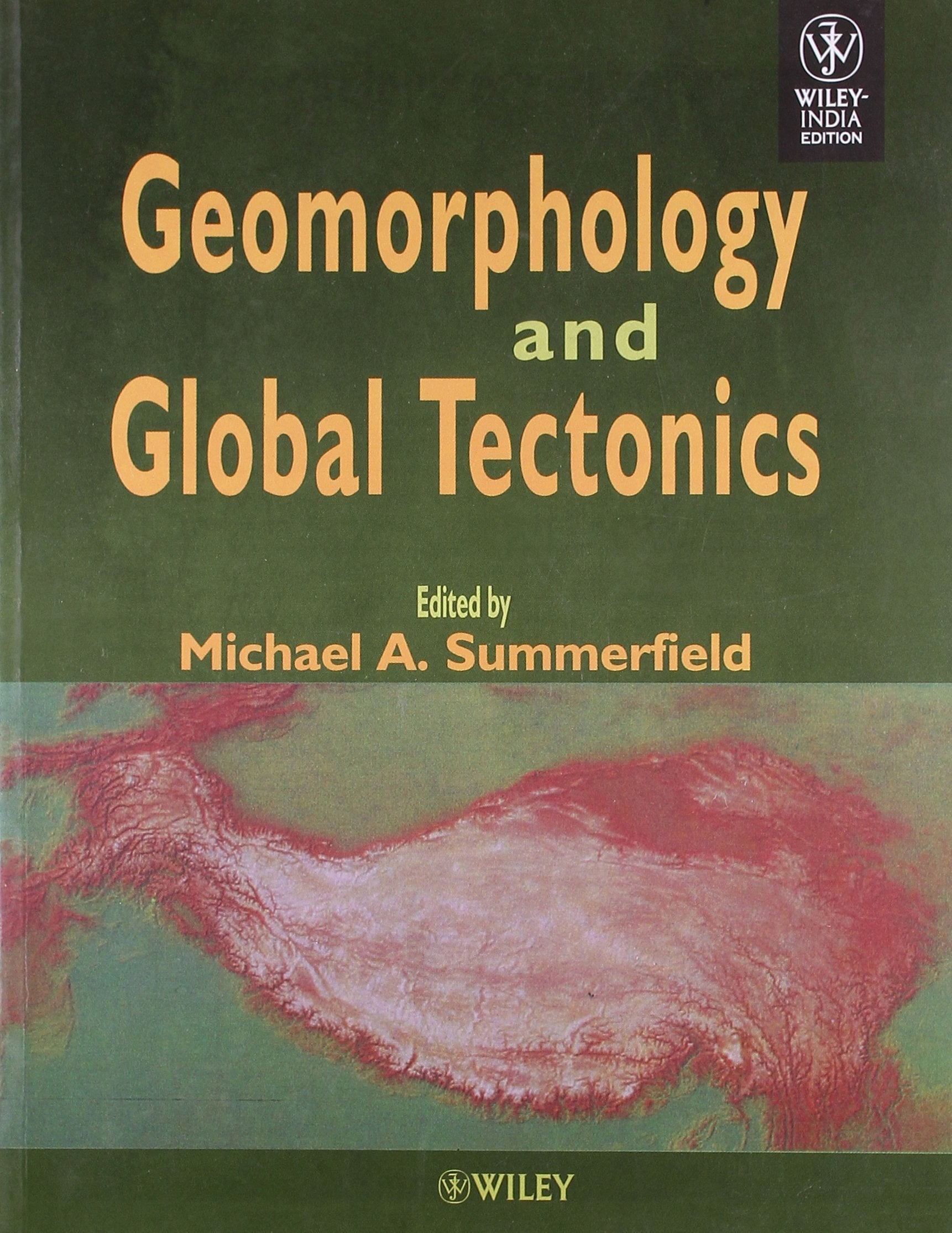 GEOMORPHOLOGY AND GLOBAL TECTONICS (PB 2018)