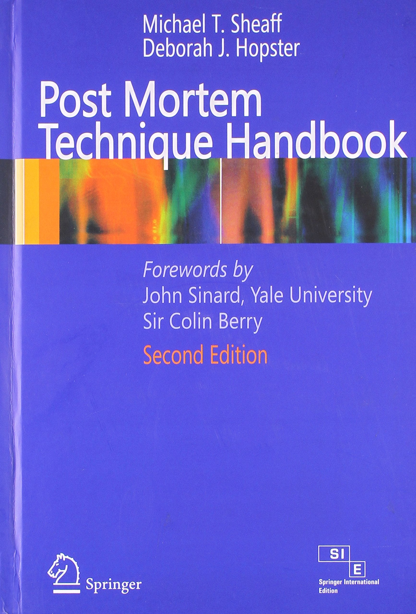 Post Mortem Technique Handbook, 2e