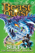 BEAST QUEST 65: SERPIO THE SLITHERING SHADOW