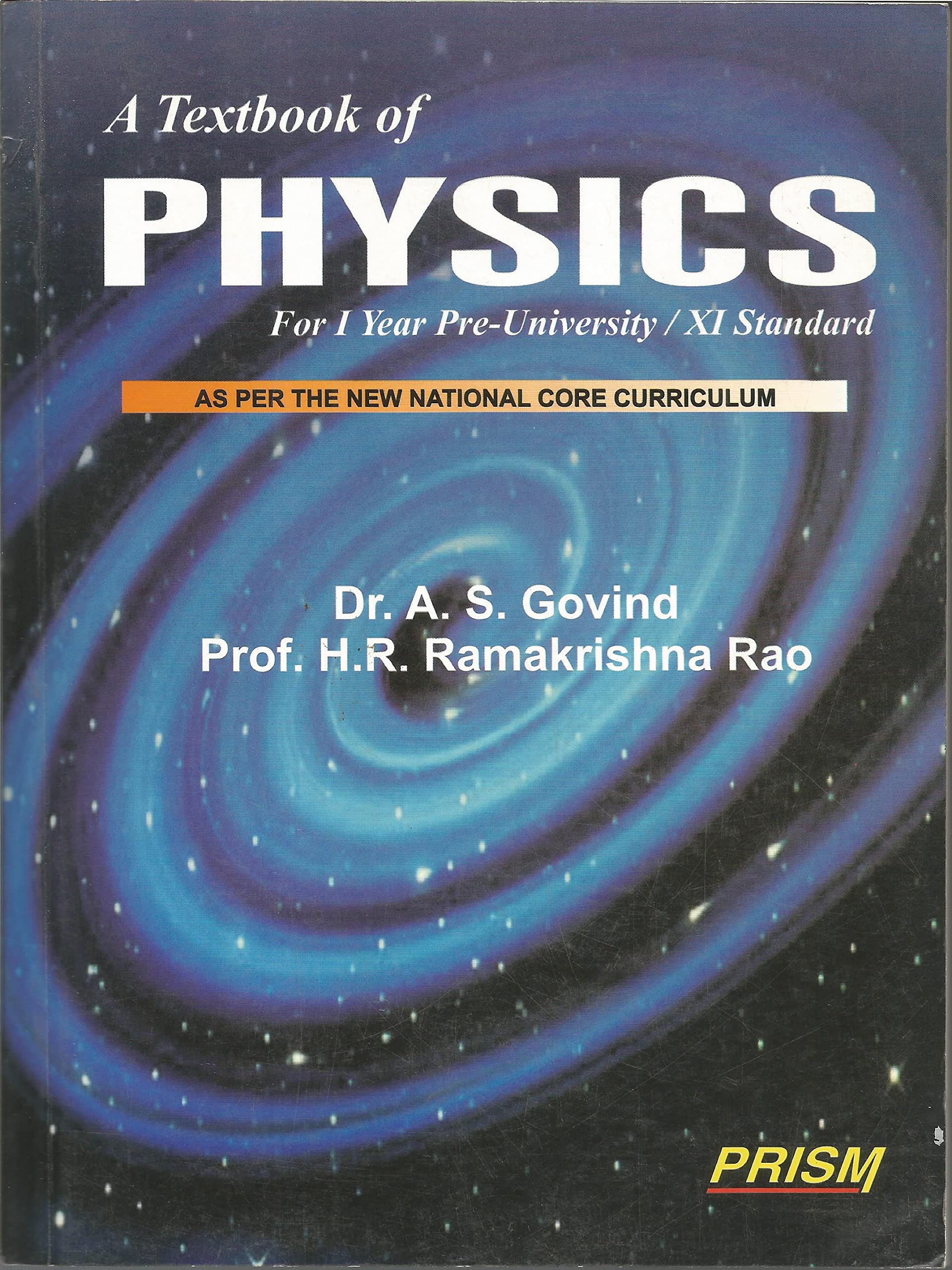 A Textbook of Physics for I PUC