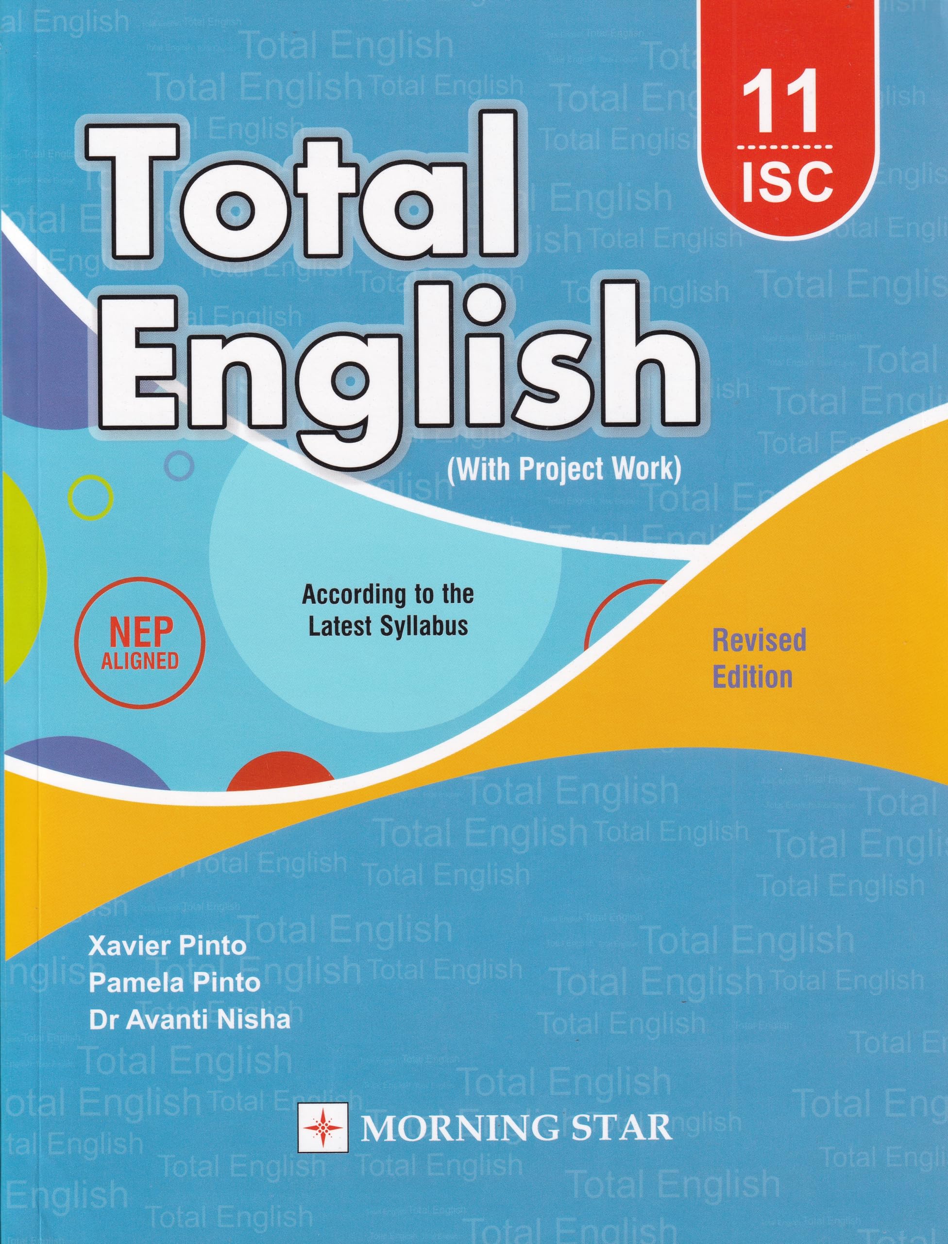 Ics Total English For Class 11 With Project Work (According To The Latest Syllabus)  Examination  202425