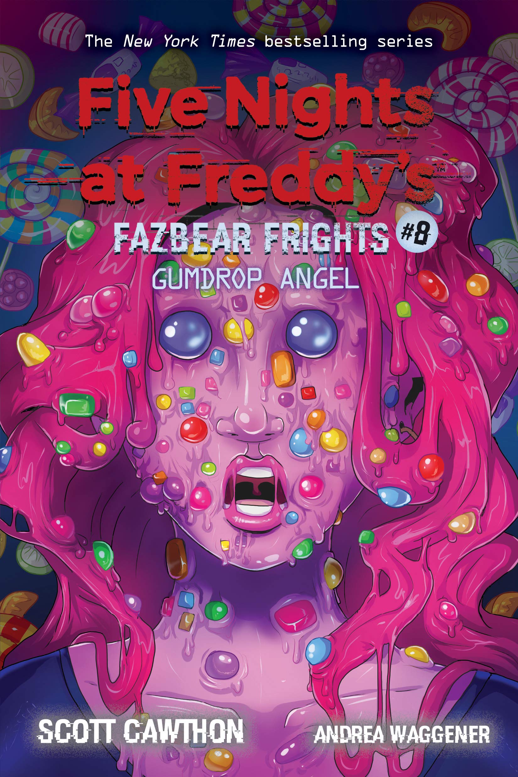 Gumdrop Angel: An AFK Book (Five Nights at Freddys: Fazbear Frights #8) (8)
