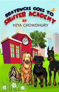 Braybucks Goes to Sniffer Academy