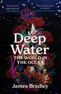 Deep Water: The World in the Ocean
