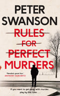 Rules for Perfect Murders: The fiendishly good Richard and Judy Book Club pick