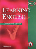 LEARNING ENGLISH:A COMMUNICATIVE APPROACH