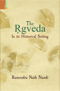 The gveda: In its Historical Setting