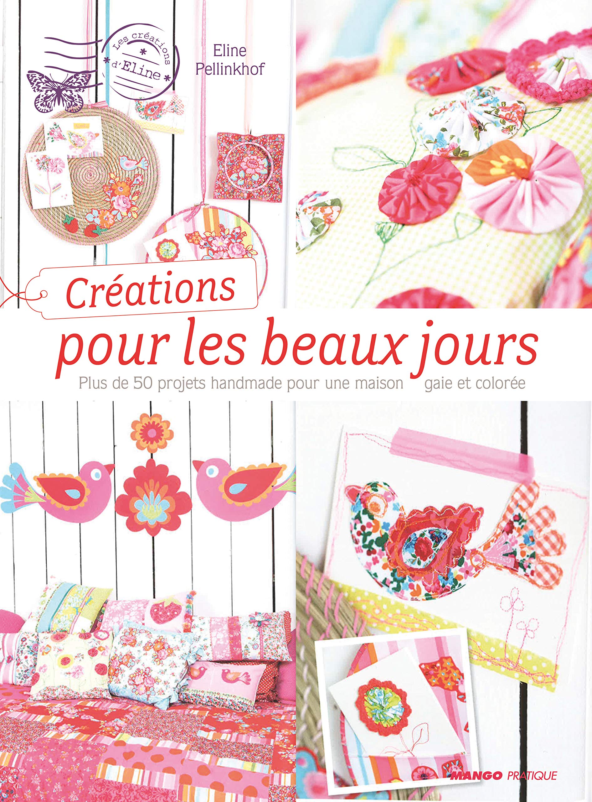 Creations pour les beaux jours avec eline