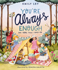 Youre Always Enough: And More Than I Hoped For