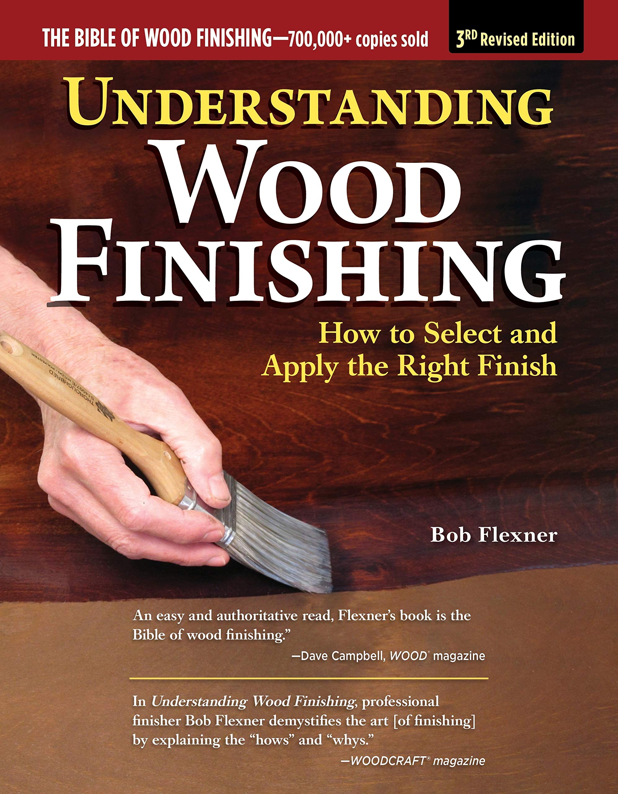 Understanding Wood Finishing, 3rd Revised Edition: How to Select and Apply the Right Finish (Fox Chapel Publishing) Practical & 
