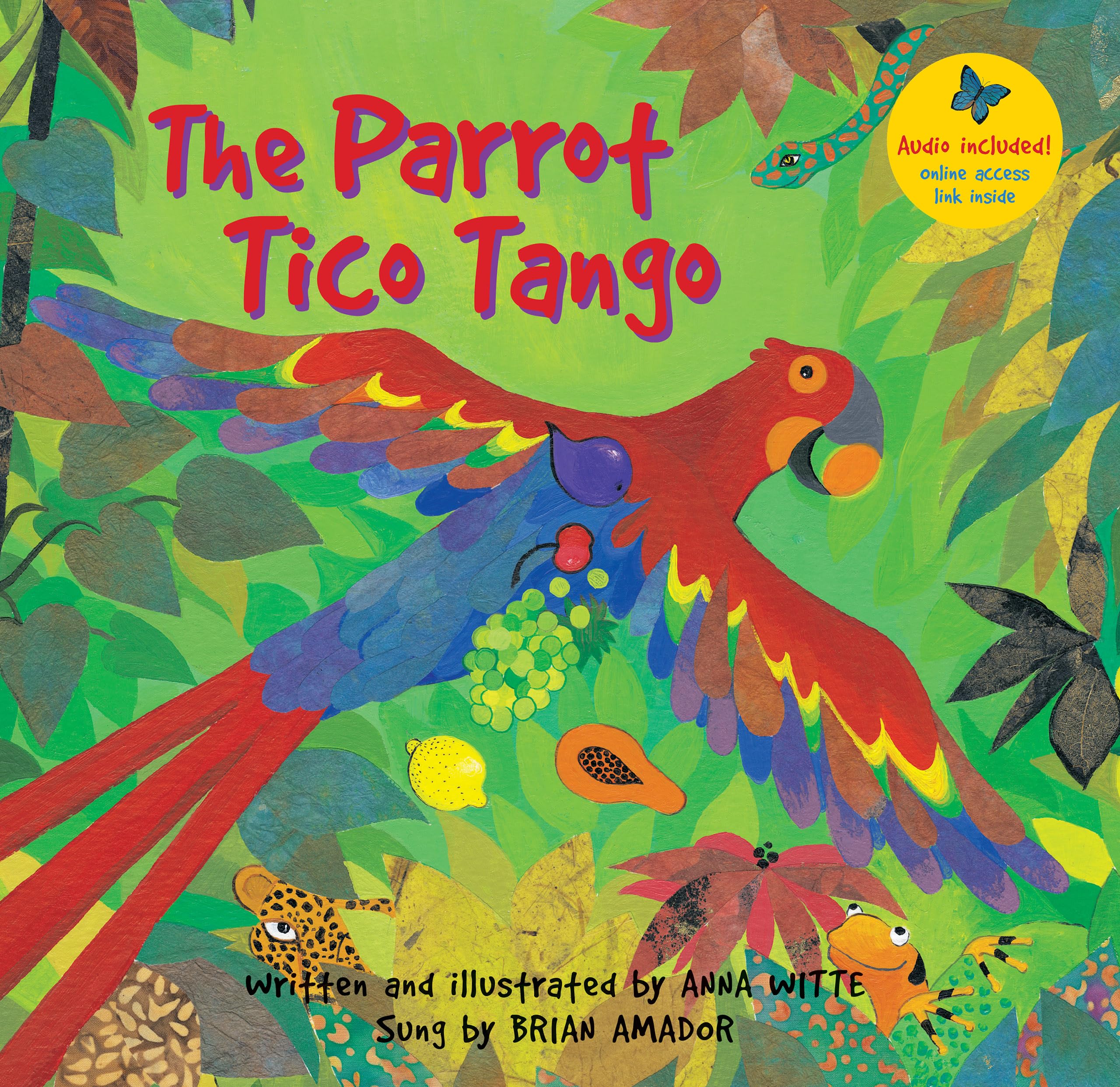 The Parrot Tico Tango: Includes a Online Sing Along Website
