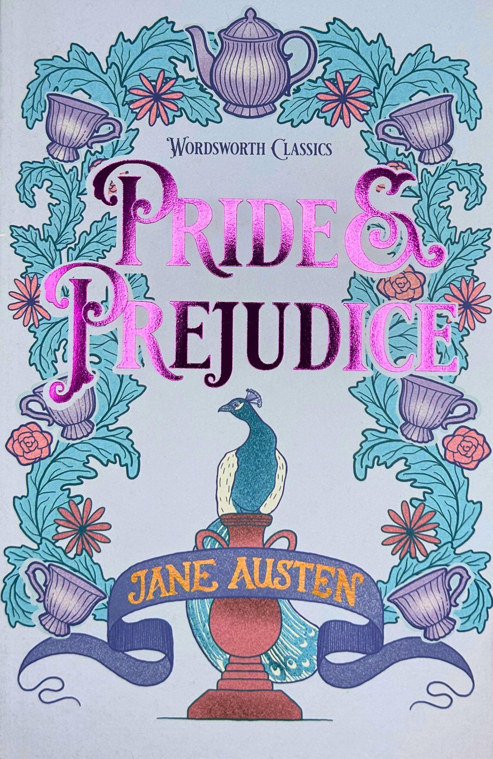Pride & Prejudice (Wordsworth Classics)
