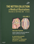 The Netter Collection of Medical Illustrations: Nervous System, Volume 7, Part